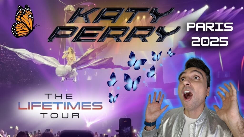 Katy Perry Lifetime Tour Paris: A Pop Spectacle Unlike Anything Else
